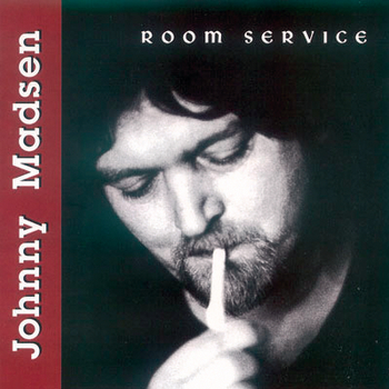 Room Service (Johnny Madsen) -
