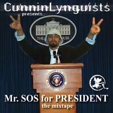 Mr. SOS for President: The Mixtape cover