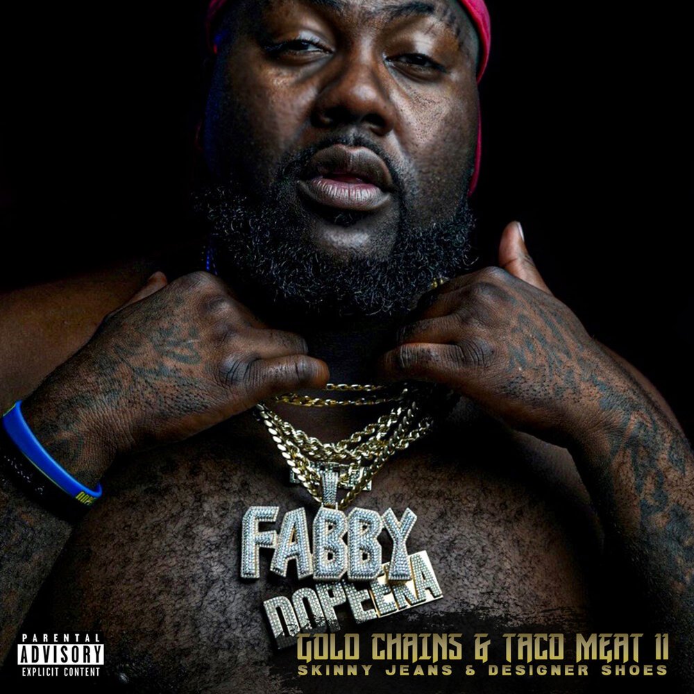 Pochette Gold Chains & Taco Meat 2: Skinny Jeans & Designer Shoes