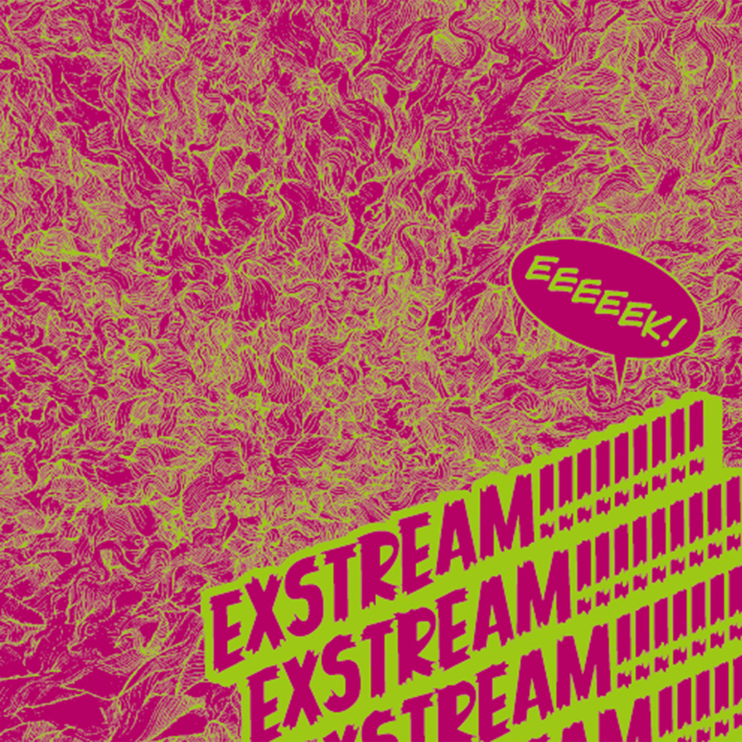 EXSTREAM!!!!!!!!! cover