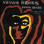 Salvador Ferreras: Invisible Minority