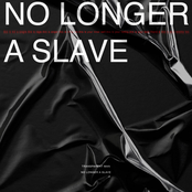 No Longer A Slave