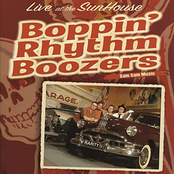 Boppin' Rhythm Boozers - Live At The Sunhouse