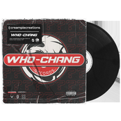 Who-Chang Diss