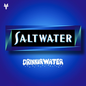 Drinkurwater: Saltwater