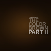 UllNevaNo - The Color Brown Part II