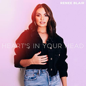 Renee Blair: Heart's In Your Head