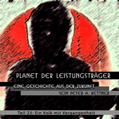 Planet der Leistungstraeger - Eine Geschite aus der Zukunft  (Teil 23 - Ein Volk mit Vergangenheit)