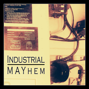 Industrial MAYhem