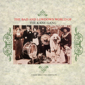 The Bad and Lowdown World of The Kane Gang