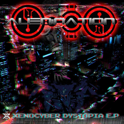 Xenocyber Dystopia E.P.