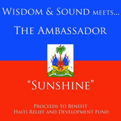 Wisdom & Sound Meets The Ambassador