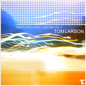 Mixotic 142 - Tom Larson - Night Drive Music Labelmix Vol.2