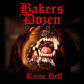 Had It Coming by Bakers Dozen