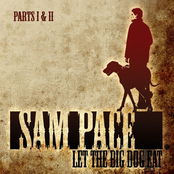 Sam Pace: Let The Big Dog Eat