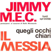 Il Messia / Quegli Occhi Chiari