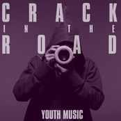 Crack In The Road + Youth Music Presents