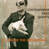Pig Inside The Gentleman CD