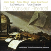 La Serenissima: Per Monsieur Pisendel