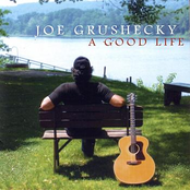 Joe Grushecky: A Good Life