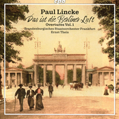 Paul Lincke: Overtures, Vol. 1