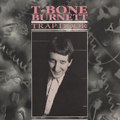 Trap Door by T-bone Burnett