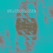 Slowhaze - Single