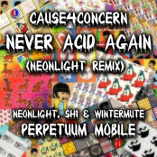 Never Acid Again-(C4CDIGUK012)