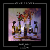 Rose Wine & Gallows