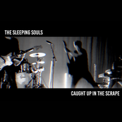 The Sleeping Souls: Caught up in the Scrape
