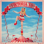 Viktoria Xo: Big Top Circus