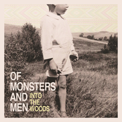 Of Monsters and Men: Into The Woods