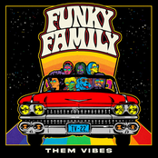 Them Vibes: Funky Family