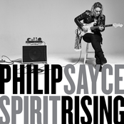 Philip Sayce: Spirit Rising
