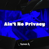 Ain't No Privacy - Single