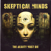 The Beauty Must Die by Skeptical Minds