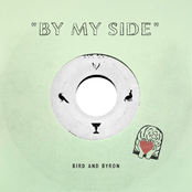 Bird and Byron: By My Side