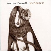 Wilderness by Archer Prewitt