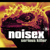 Serious Killer by Noisex