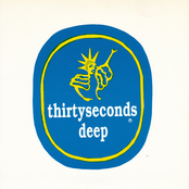 Thirty Seconds Deep