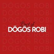 Best of Dögös Robi