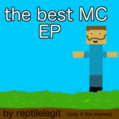 ReptileLegit: The Best Minecraft EP