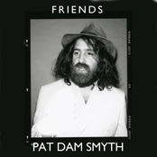 Friends by Pat Dam Smyth