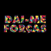 Dai-me Forças