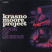 Eric Krasno: Krasno/Moore Project: Book of Queens