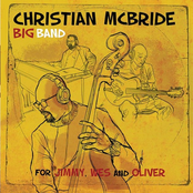 Christian McBride Big Band: For Jimmy, Wes and Oliver