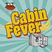Cabin Fever
