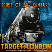 Spirit Of The Century - Target: London