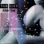 The Gift: AM-FM