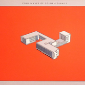 Cold Waves of Color, Vol. 2 (1982-1985)